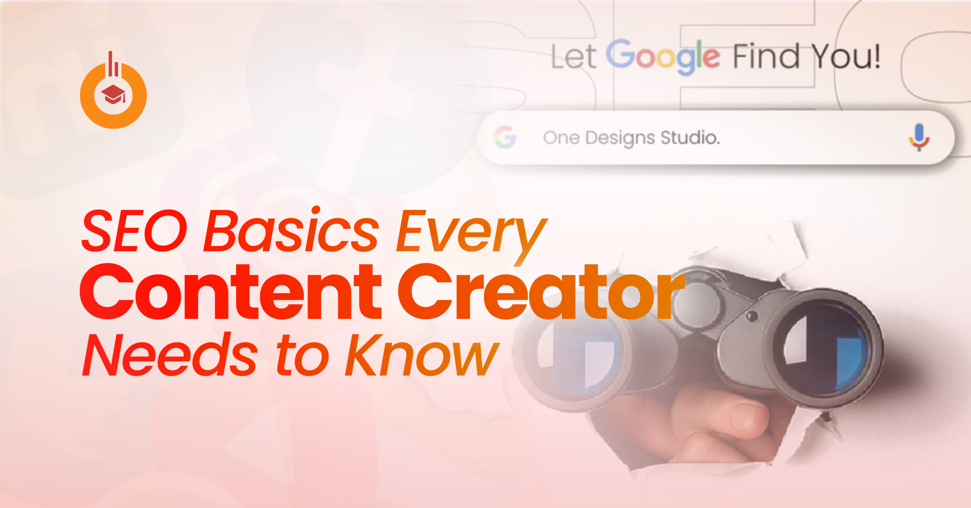SEO Basics Every Content Creator Needs to Know.
